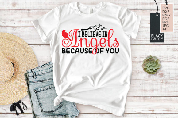 I Believe in Angels Because of You: Graphics & Crafts