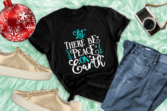 Let There Be Peace on Earth ChristmasSVG Graphics & Print Templates